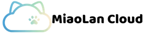MiaoLan Cloud